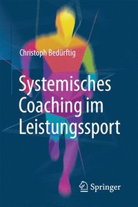 bokomslag Systemisches Coaching im Leistungssport