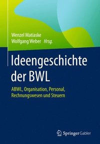bokomslag Ideengeschichte der BWL