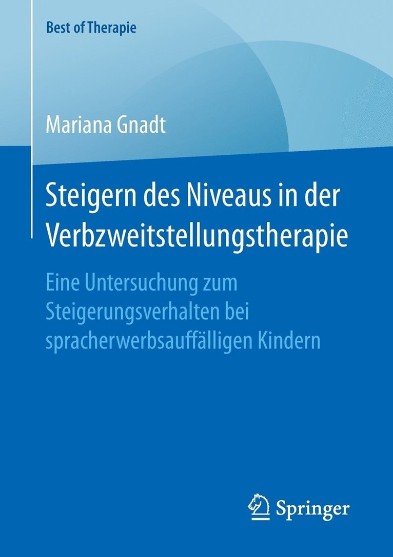 Steigern des Niveaus in der Verbzweitstellungstherapie 1