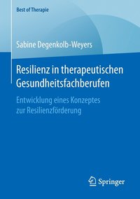 bokomslag Resilienz in therapeutischen Gesundheitsfachberufen