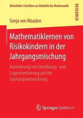 Mathematiklernen von Risikokindern in der Jahrgangsmischung 1