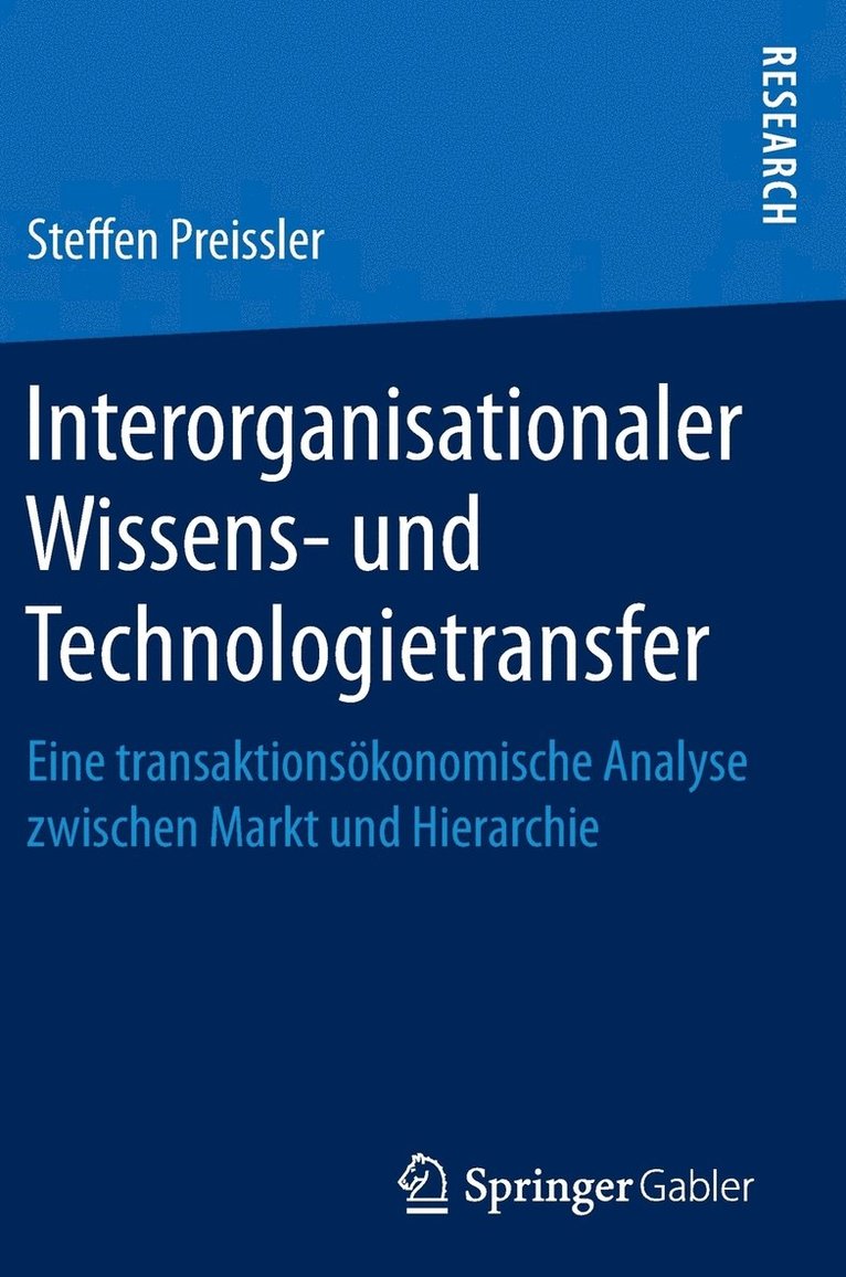 Interorganisationaler Wissens- und Technologietransfer 1