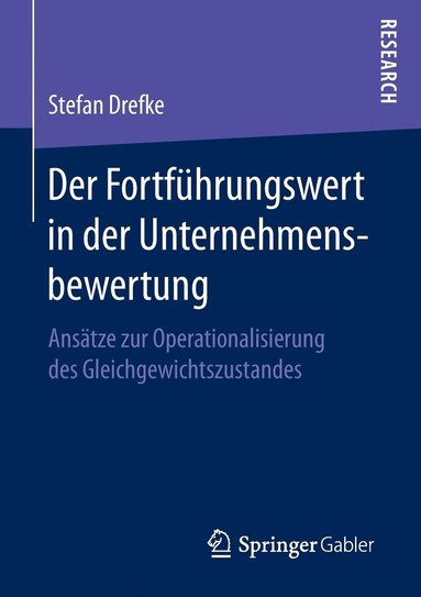 bokomslag Der Fortfhrungswert in der Unternehmensbewertung