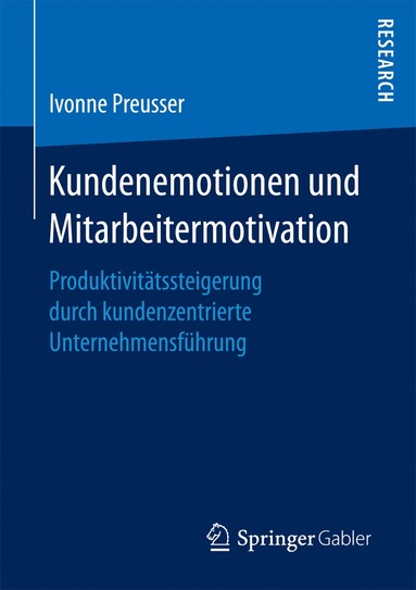 bokomslag Kundenemotionen und Mitarbeitermotivation