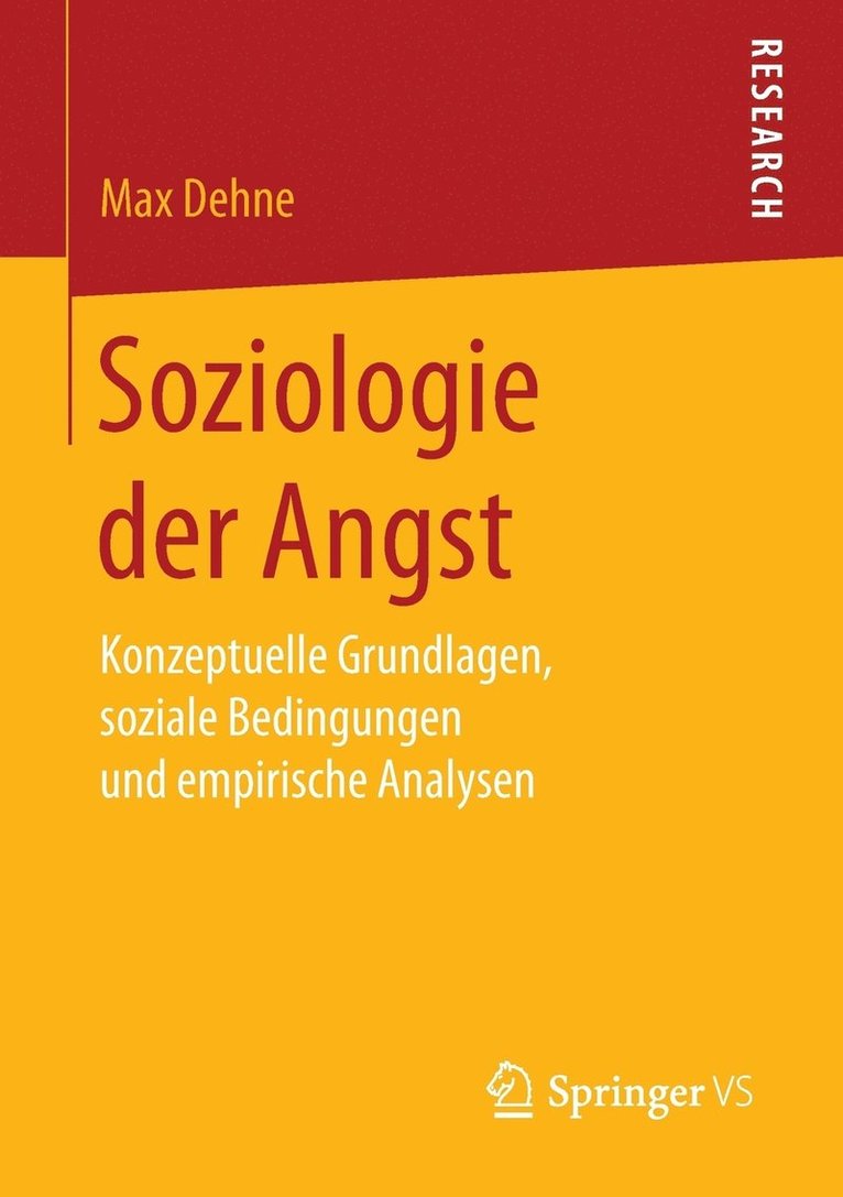 Max Dehne - Soziologie der Angst, Häftad