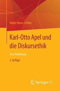 bokomslag Karl-Otto Apel und die Diskursethik