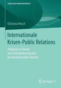 bokomslag Internationale Krisen-Public Relations