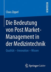 bokomslag Die Bedeutung von Post Market-Management in der Medizintechnik