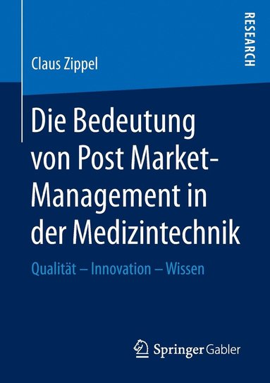 bokomslag Die Bedeutung von Post Market-Management in der Medizintechnik