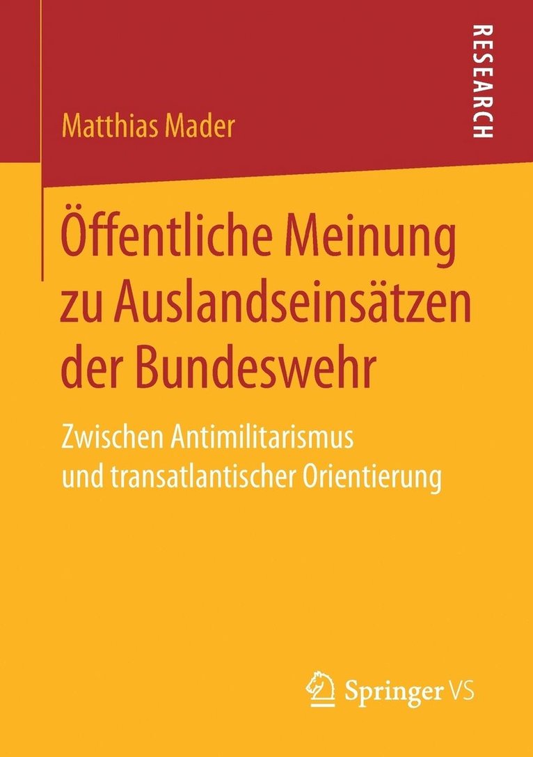 Matthias Mader - Öffentliche Meinung zu Auslandseinsätzen der Bundeswehr, Häftad