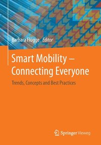 bokomslag Smart Mobility  Connecting Everyone