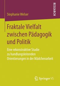 bokomslag Fraktale Vielfalt zwischen Pdagogik und Politik