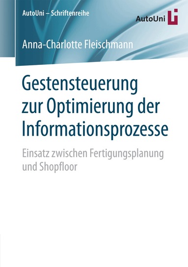 Anna-Charlotte Fleischmann - Gestensteuerung zur Optimierung der Informationsprozesse, Häftad