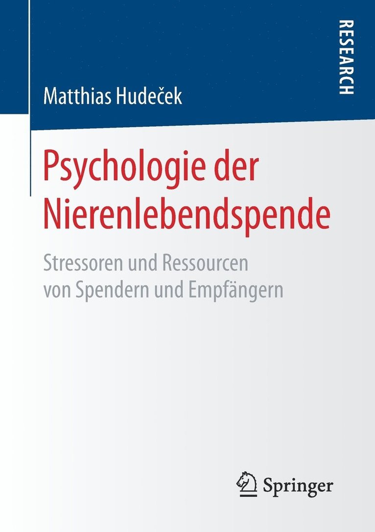 Matthias Hudeček, Matthias Hudecek, Matthias Hude&#269;ek, Matthias Hude¿ek - Psychologie der Nierenlebendspende, Häftad