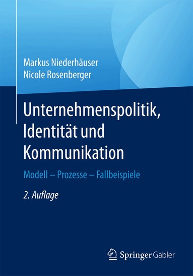 Markus Niederhäuser, Nicole Rosenberger - Unternehmenspolitik, Identität und Kommunikation, Häftad