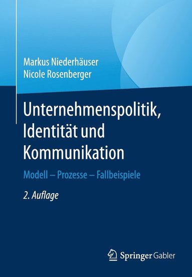 bokomslag Unternehmenspolitik, Identität und Kommunikation