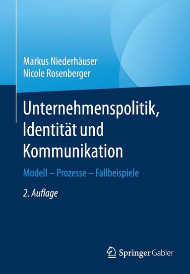 bokomslag Unternehmenspolitik, Identitt und Kommunikation