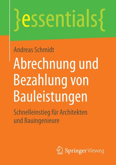 bokomslag Abrechnung und Bezahlung von Bauleistungen