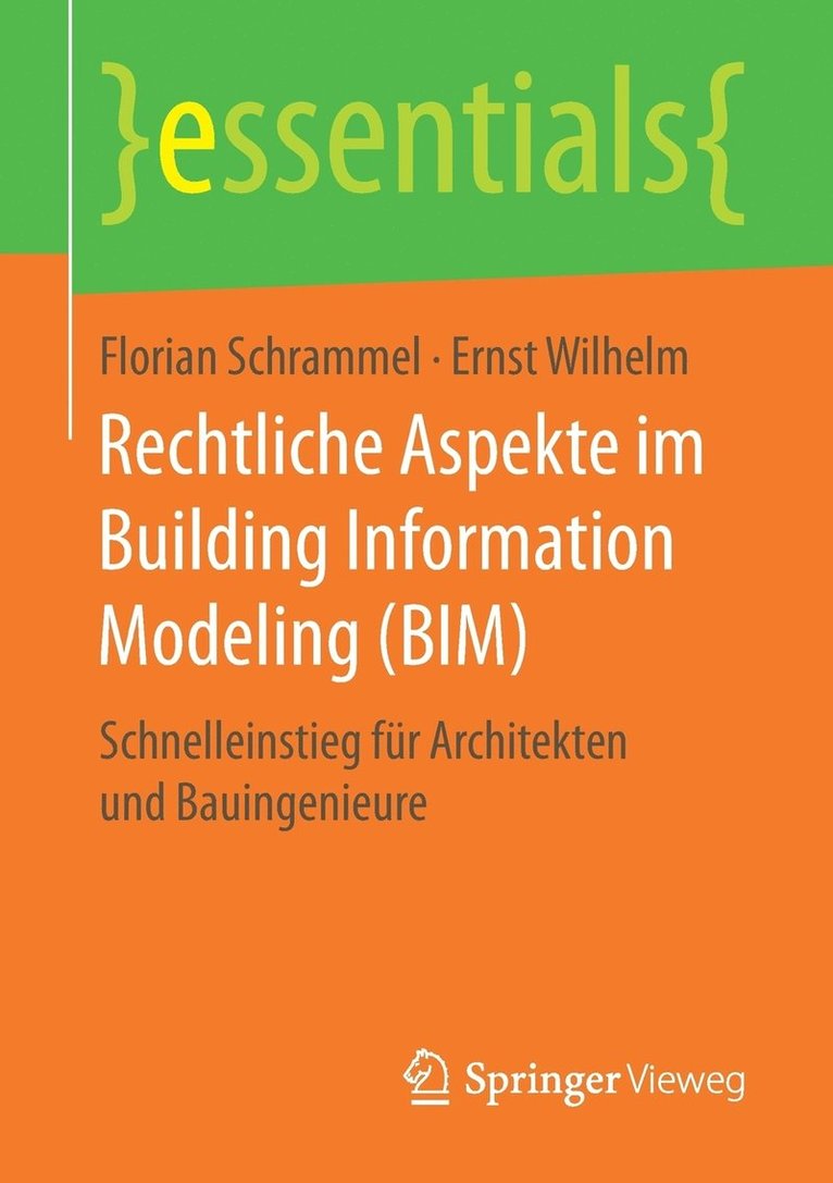 Rechtliche Aspekte im Building Information Modeling (BIM) 1
