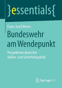 bokomslag Bundeswehr am Wendepunkt