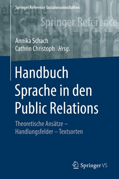 Annika Schach, Cathrin Christoph - Handbuch Sprache in den Public Relations, Inbunden