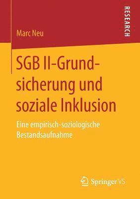 SGB II-Grundsicherung und soziale Inklusion 1