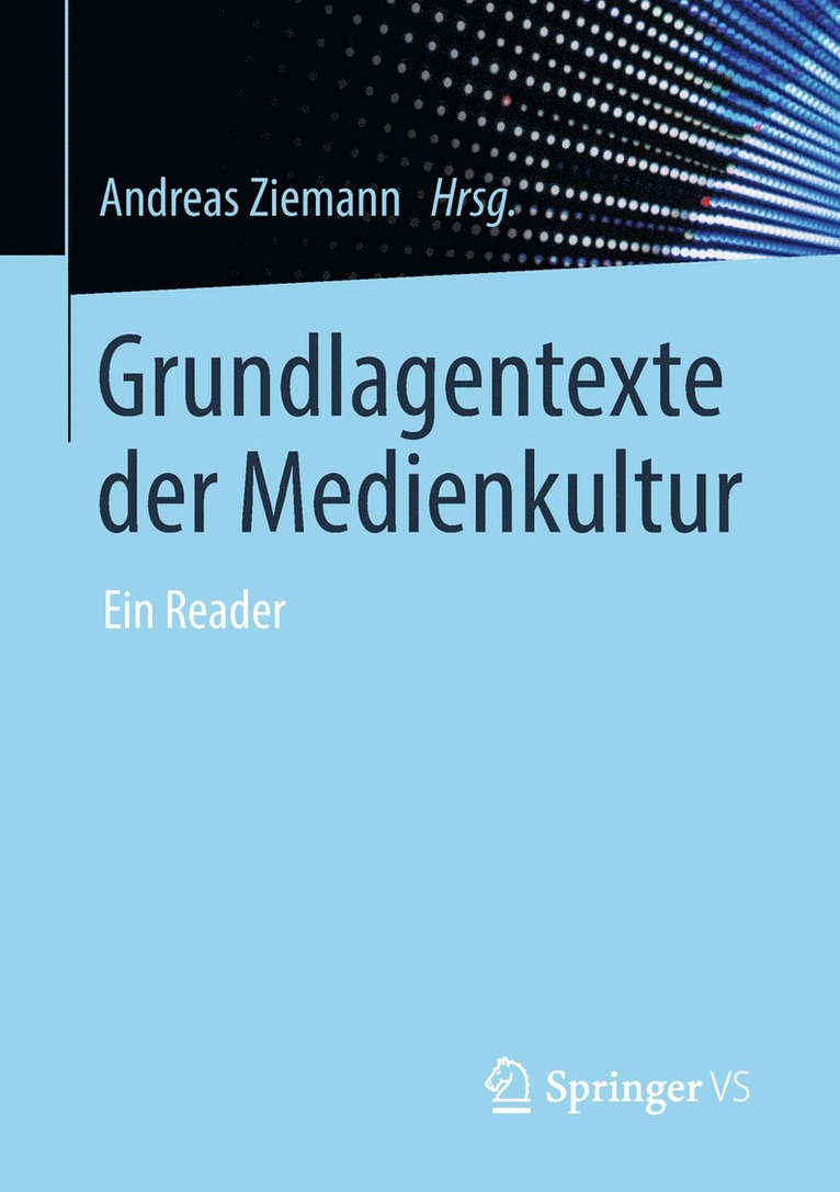 Andreas Ziemann - Grundlagentexte der Medienkultur, Häftad