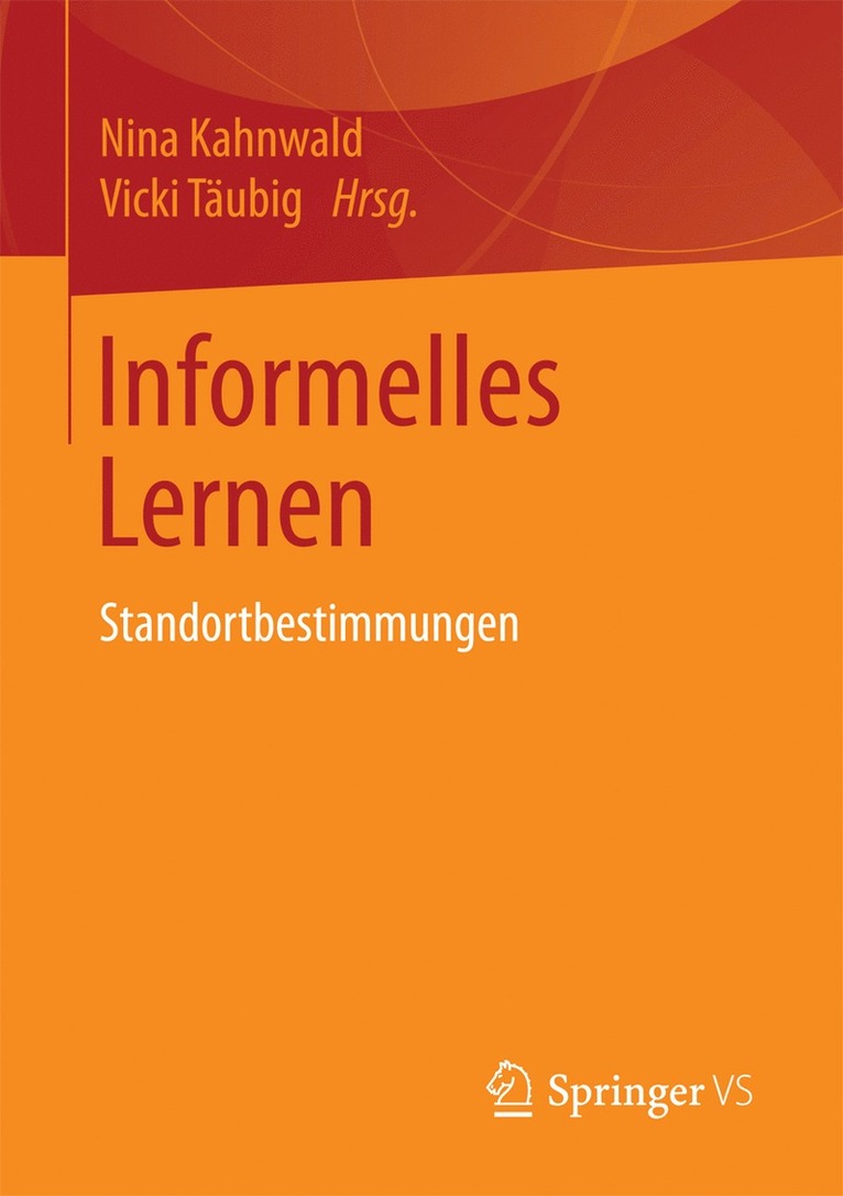 Nina Kahnwald, Vicki Täubig - Informelles Lernen, Häftad