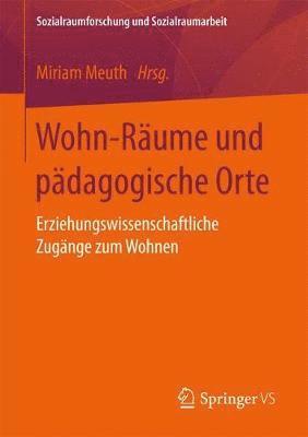 Wohn-Rume und pdagogische Orte 1