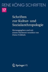 bokomslag Schriften zur Kultur- und Sozialanthropologie