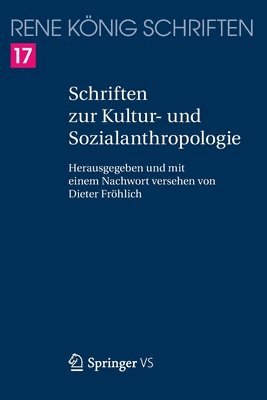 Schriften zur Kultur- und Sozialanthropologie 1