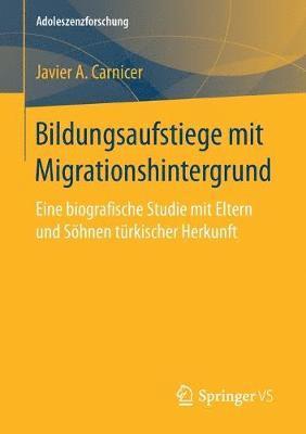 bokomslag Bildungsaufstiege mit Migrationshintergrund