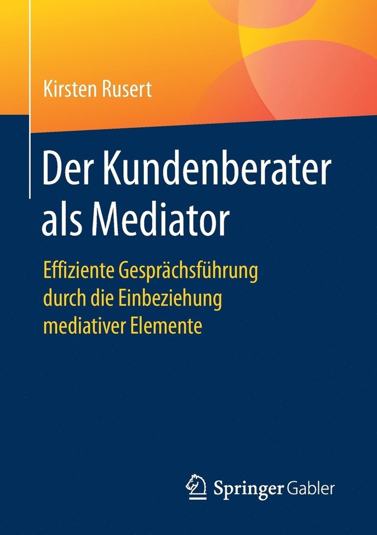 Der Kundenberater als Mediator 1