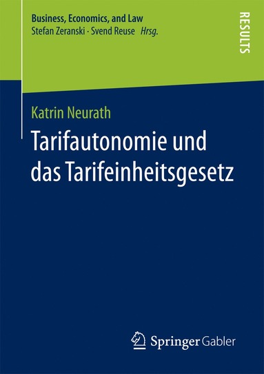 bokomslag Tarifautonomie und das Tarifeinheitsgesetz