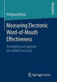 bokomslag Measuring Electronic Word-of-Mouth Effectiveness