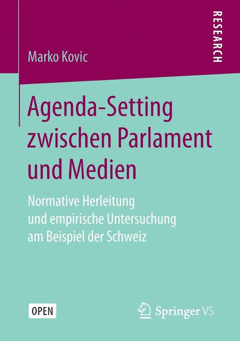 Agenda-Setting zwischen Parlament und Medien 1