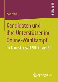 bokomslag Kandidaten und ihre Untersttzer im Online-Wahlkampf