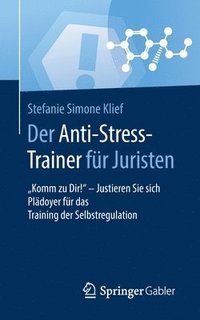 bokomslag Der Anti-Stress-Trainer fr Juristen