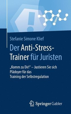 Der Anti-Stress-Trainer fr Juristen 1