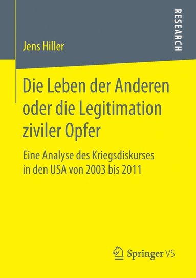 bokomslag Die Leben der Anderen oder die Legitimation ziviler Opfer