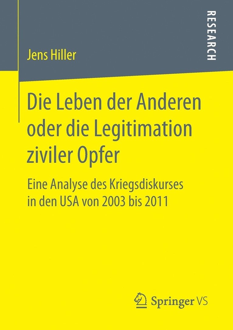 Jens Hiller - Die Leben der Anderen oder die Legitimation ziviler Opfer, Häftad