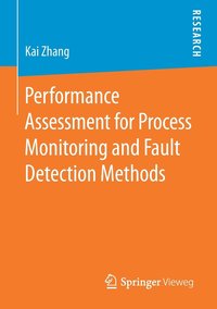 bokomslag Performance Assessment for Process Monitoring and Fault Detection Methods