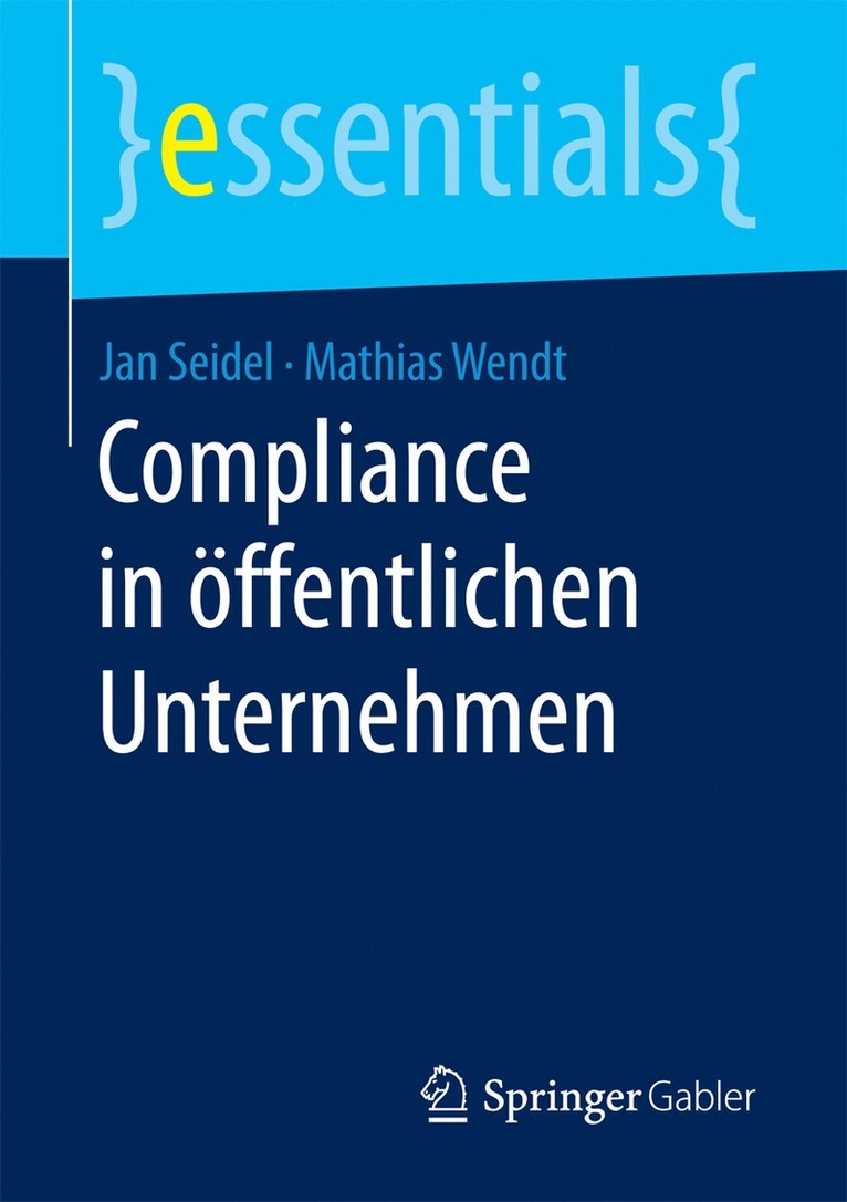 Jan Seidel, Mathias Wendt - Compliance in öffentlichen Unternehmen, Häftad
