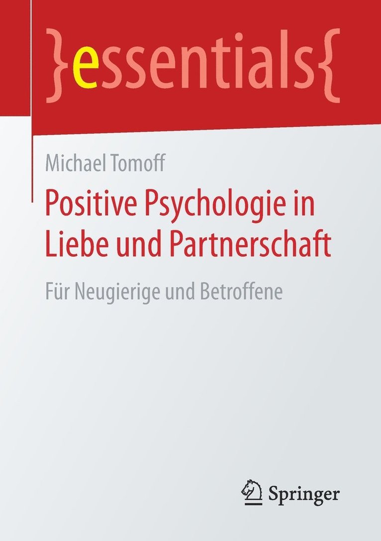 Positive Psychologie in Liebe und Partnerschaft 1