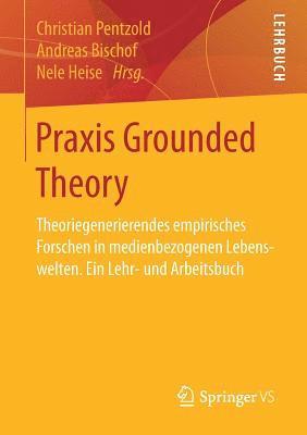 bokomslag Praxis Grounded Theory