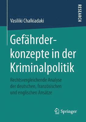 bokomslag Gefhrderkonzepte in der Kriminalpolitik