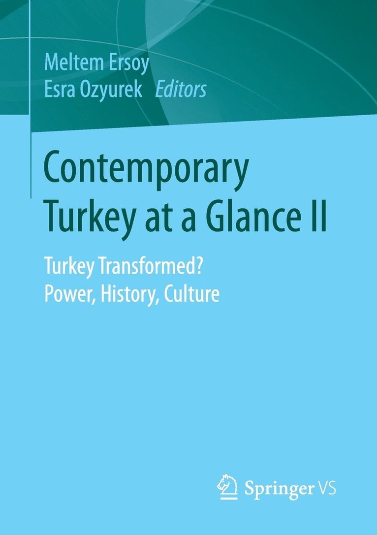 Contemporary Turkey at a Glance II 1