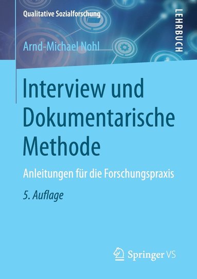 bokomslag Interview und Dokumentarische Methode