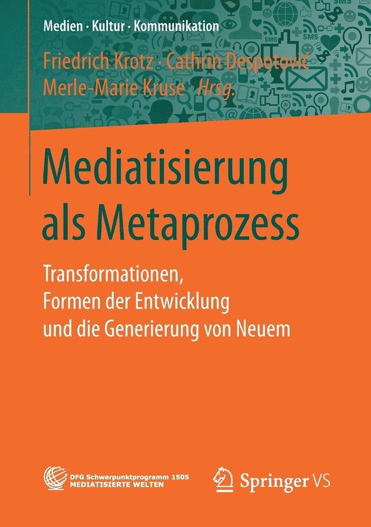 Mediatisierung als Metaprozess 1
