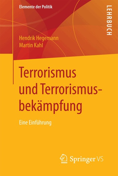 Hendrik Hegemann, Martin Kahl - Terrorismus und Terrorismusbekämpfung, Häftad